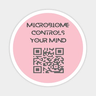 Microbiome controls your mind. Magnet